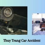 Thuy Trang Car Accident
