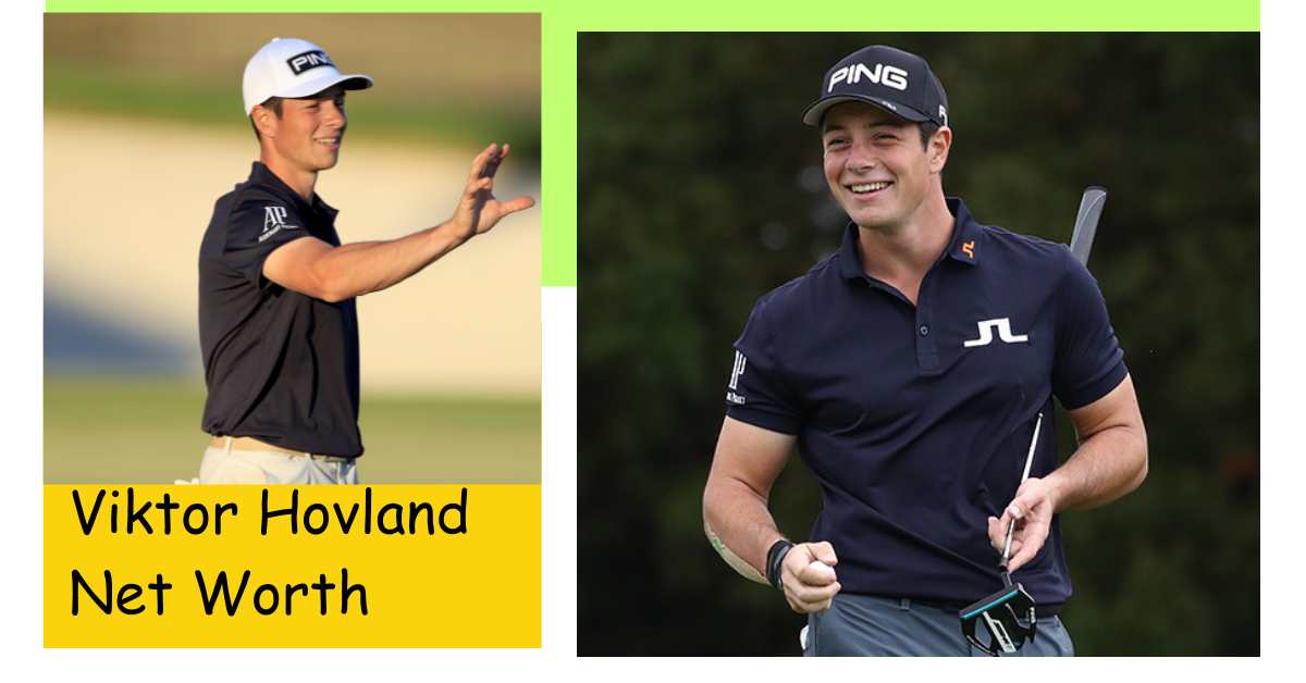 Viktor Hovland Net Worth How Much Is Professional Golfer Really Worth