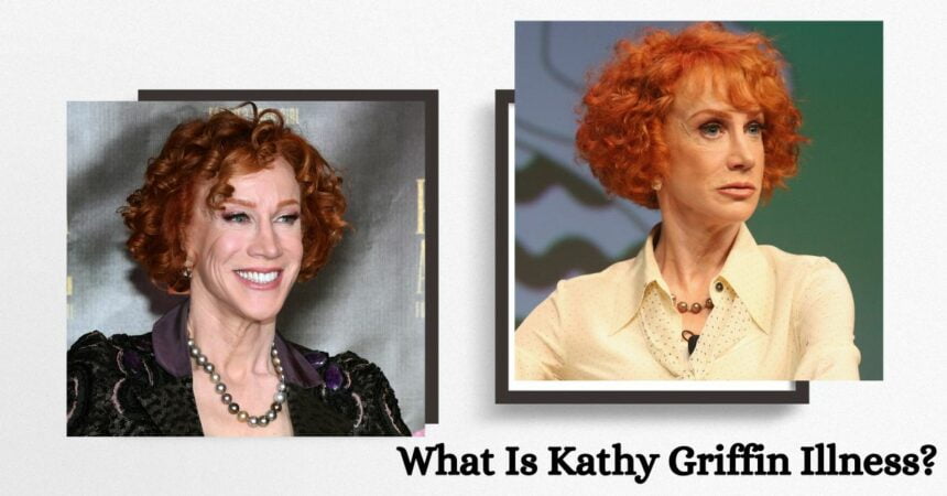 What Is Kathy Griffin Illness? "After Having Lung Cancer, My Voice May Never Be The Same Again"