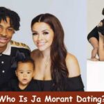 Who Is Ja Morant Dating?