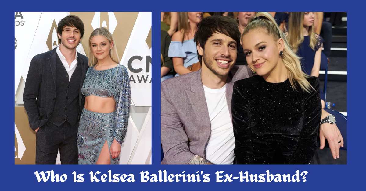 Who Is Kelsea Ballerini's Ex-Husband?