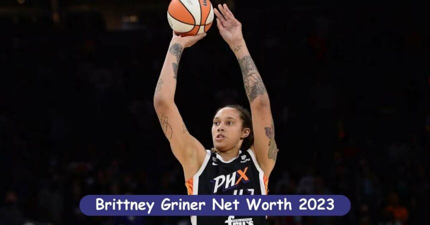 Brittney Griner Net Worth 2023