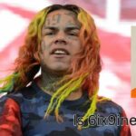 Is 6ix9ine G@y?