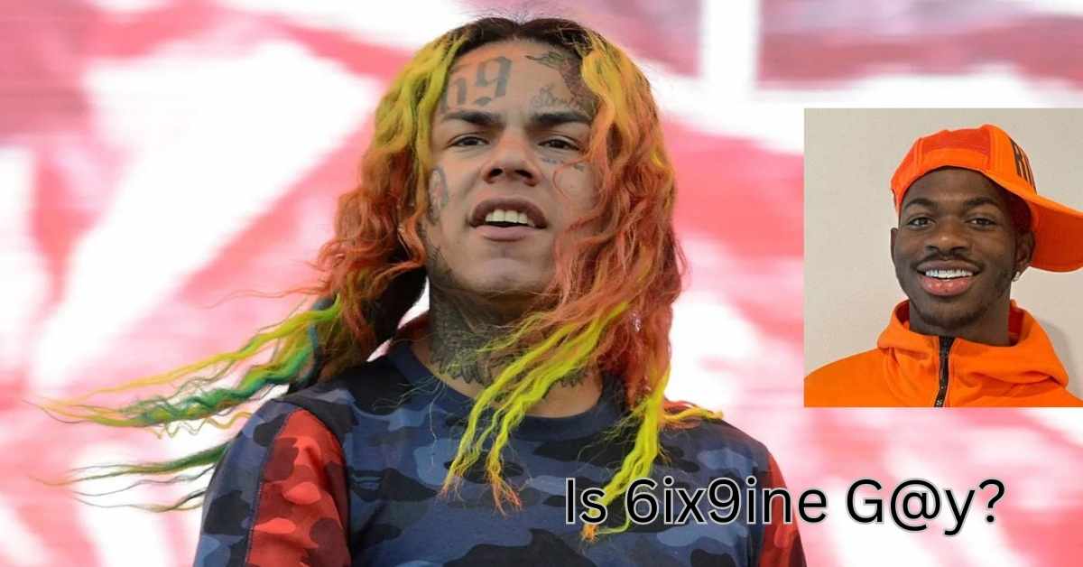 Is 6ix9ine G@y?