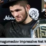 Khabib Nurmagomedov Impressive Net Worth 2023