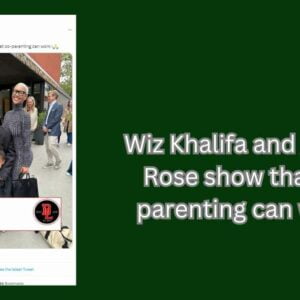 Wiz Khalifa and Amber Rose show that co-parenting can work i