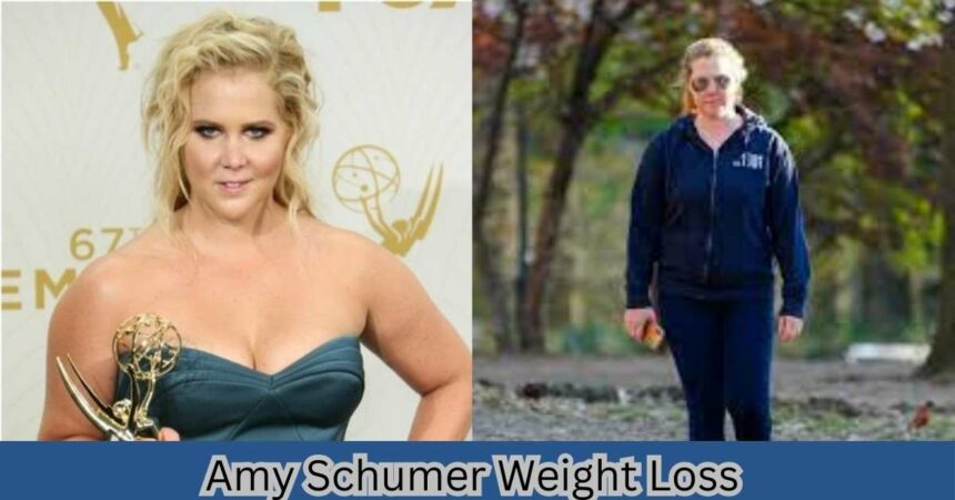 Amy Schumer Weight Loss
