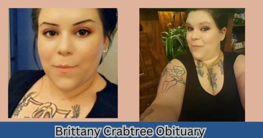 Brittany Crabtree Obituary