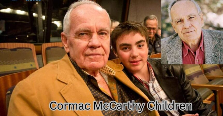 Cormac McCarthy Children