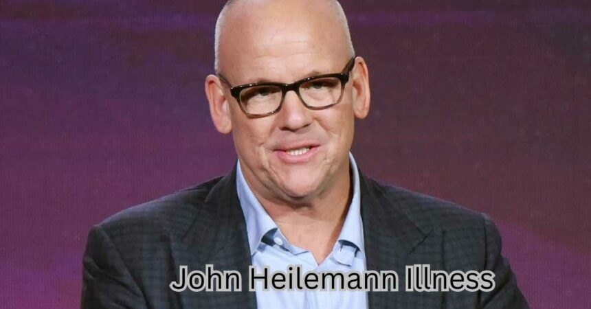 John Heilemann Illness
