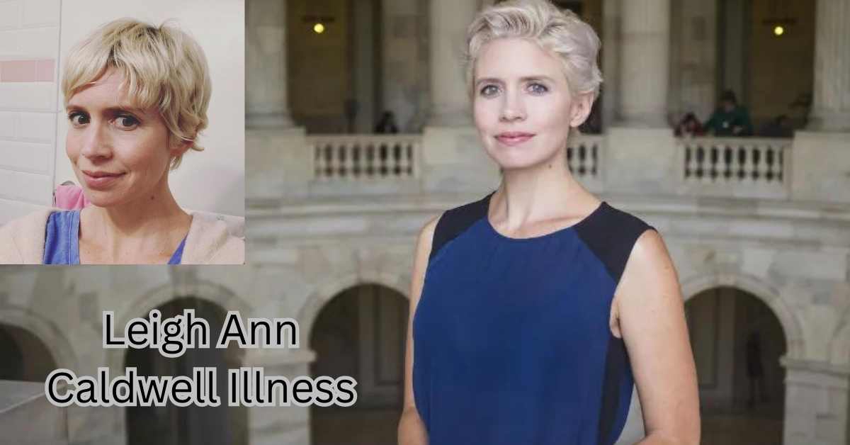 Leigh Ann Caldwell Illness