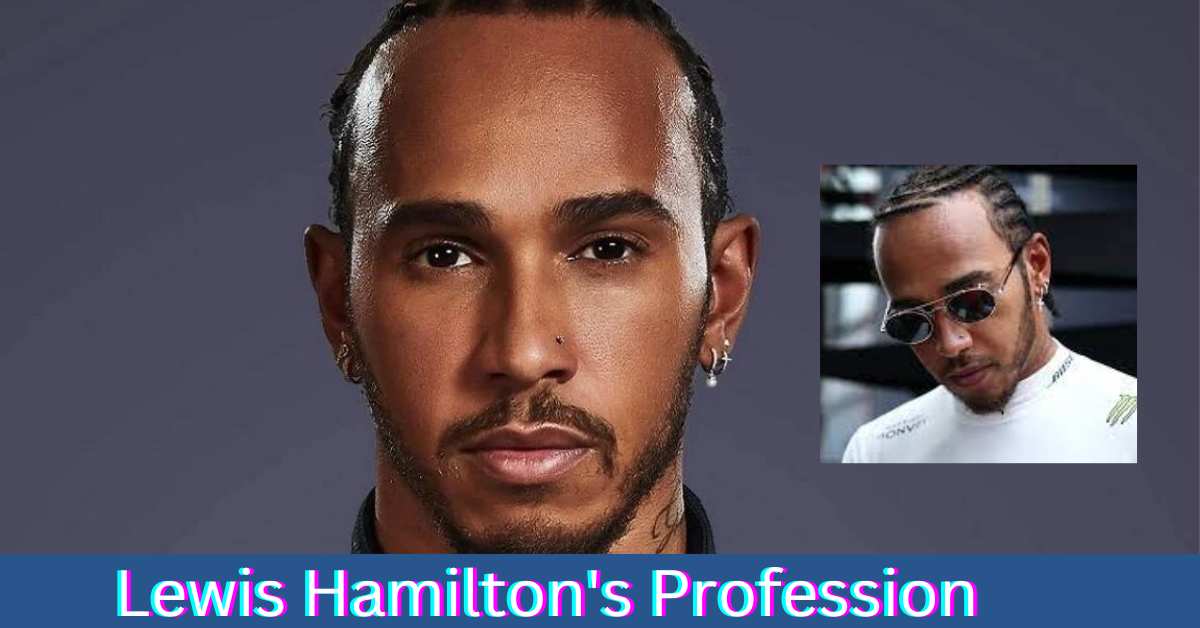 Lewis Hamilton's Profession