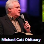 Michael Catt Obituary