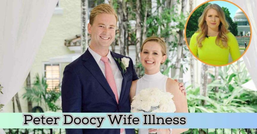 Peter Doocy Wife Illness: What Kind Of Diseases Does She Have? - Lake ...