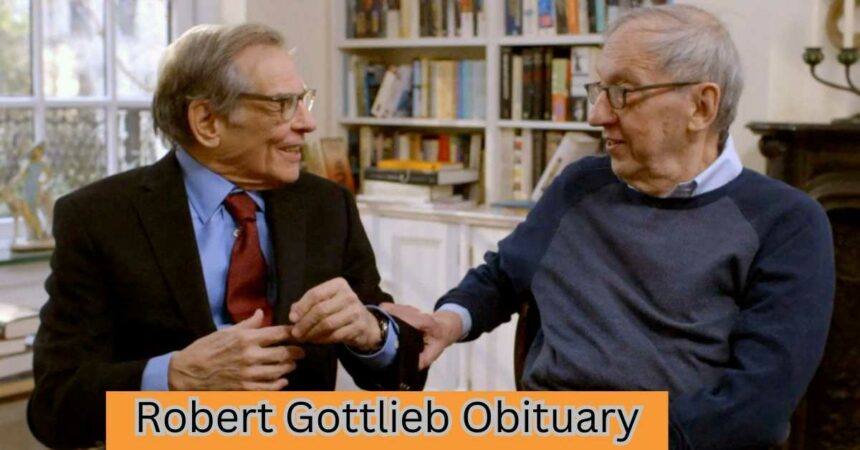 Robert Gottlieb Obituary