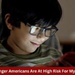 Younger Americans Are At High Risk For Myopia