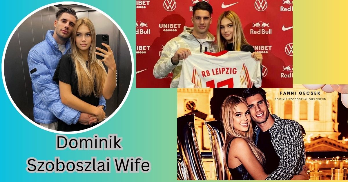 Dominik Szoboszlai Wife