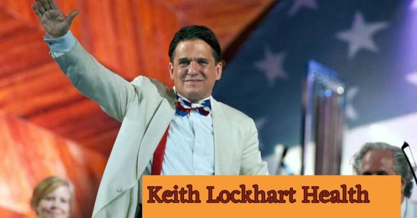 Keith Lockhart Health