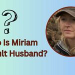 Who Is Miriam Amirault Husband