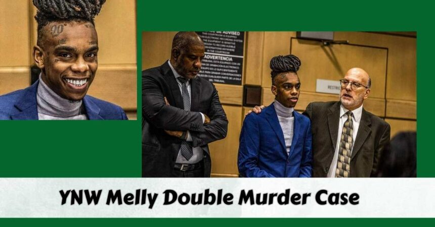 YNW Melly Double Murder Case