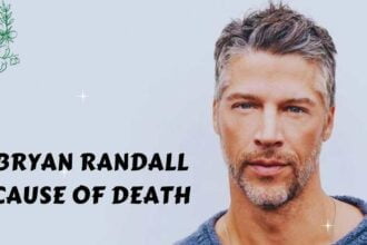 Bryan Randall Cause Of Death