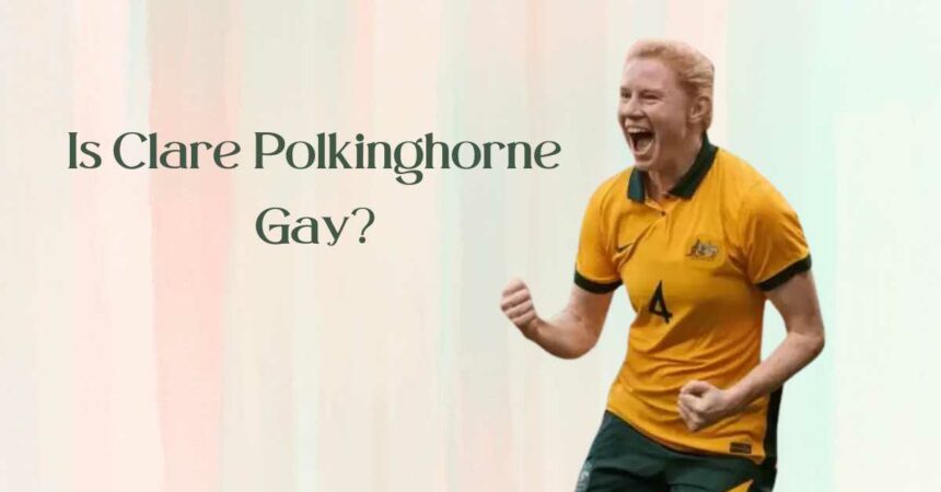 Is Clare Polkinghorne Gay