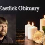 Jarvis Eastlick Obituary