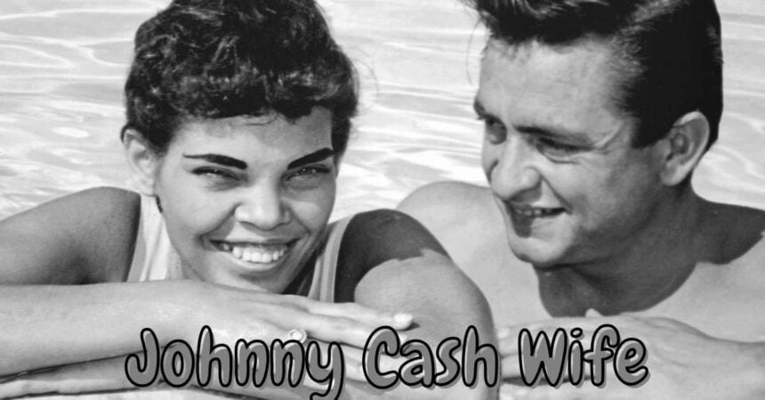 Johnny Cash Wife