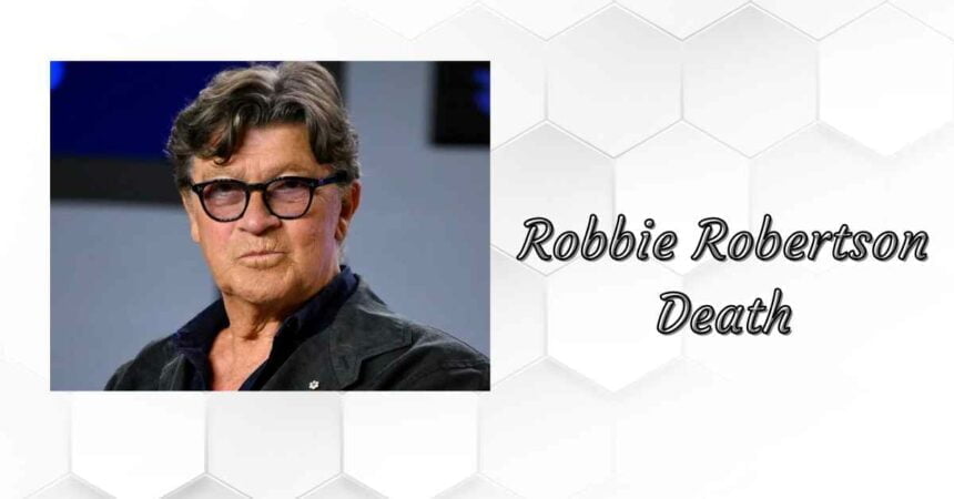 Robbie Robertson Death