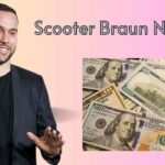 Scooter Braun Net Worth