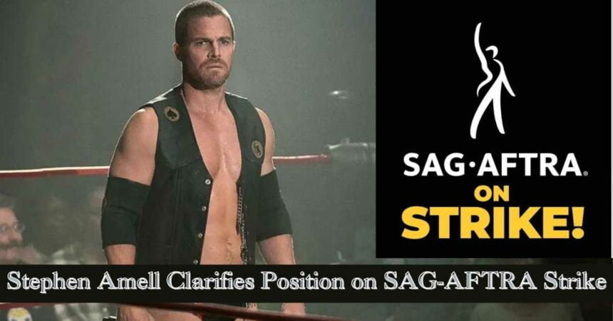 Stephen Amell Clarifies Position on SAG-AFTRA Strike