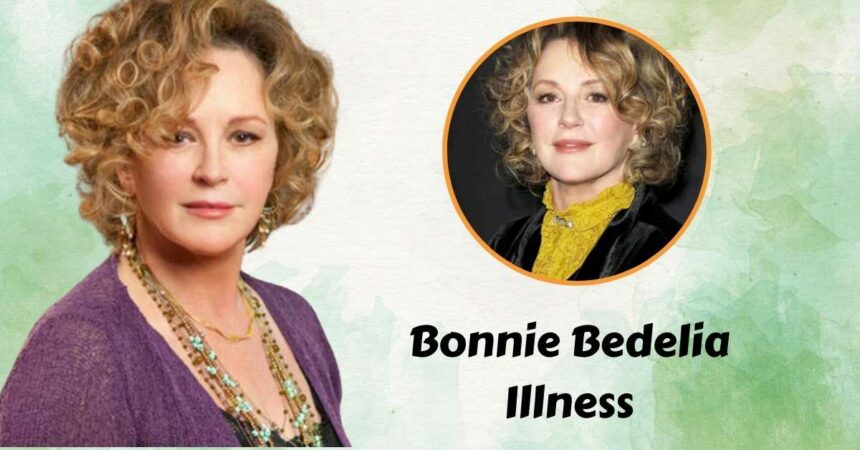 Bonnie Bedelia Illness