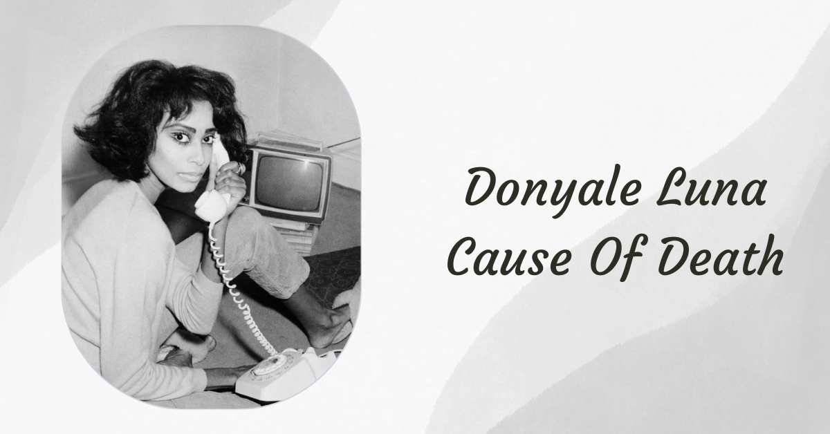 Donyale Luna Cause Of Death