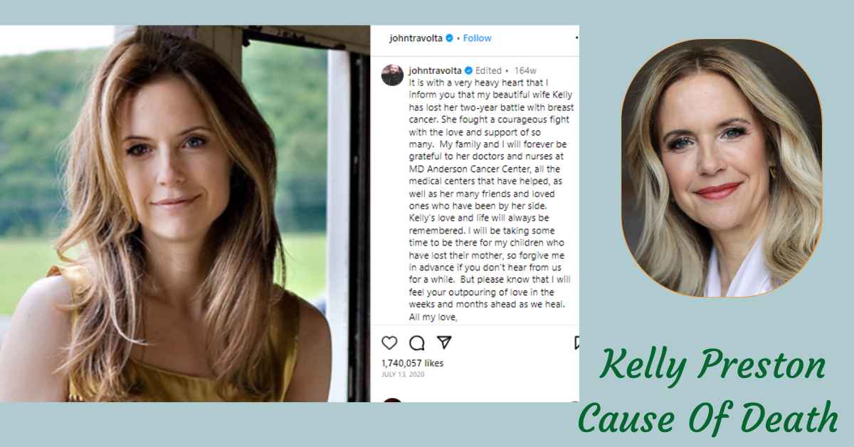 Kelly Preston Cause Of Death