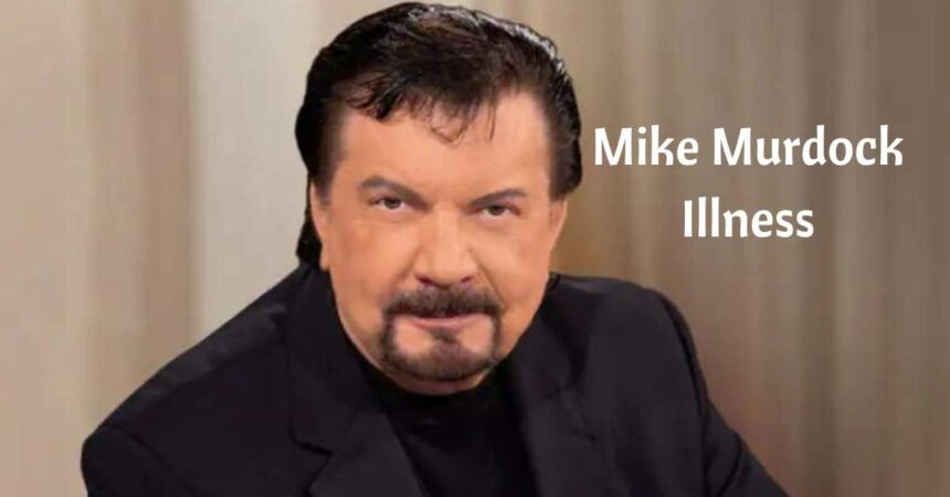 Mike Murdock Illness