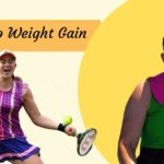 Ostapenko Weight Gain