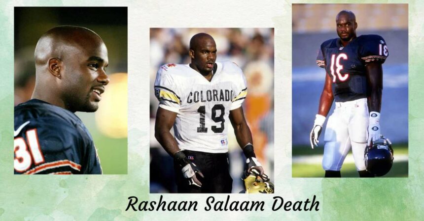 Rashaan Salaam Death