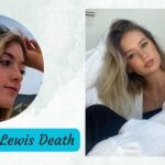 Riley Mae Lewis Death