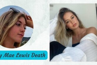 Riley Mae Lewis Death