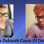 Shonka Dukureh Cause Of Death