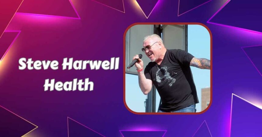 Steve Harwell Health