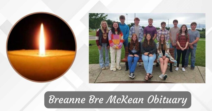 Breanne Bre McKean Obituary