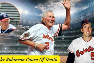 Brooks Robinson Cause Of Death