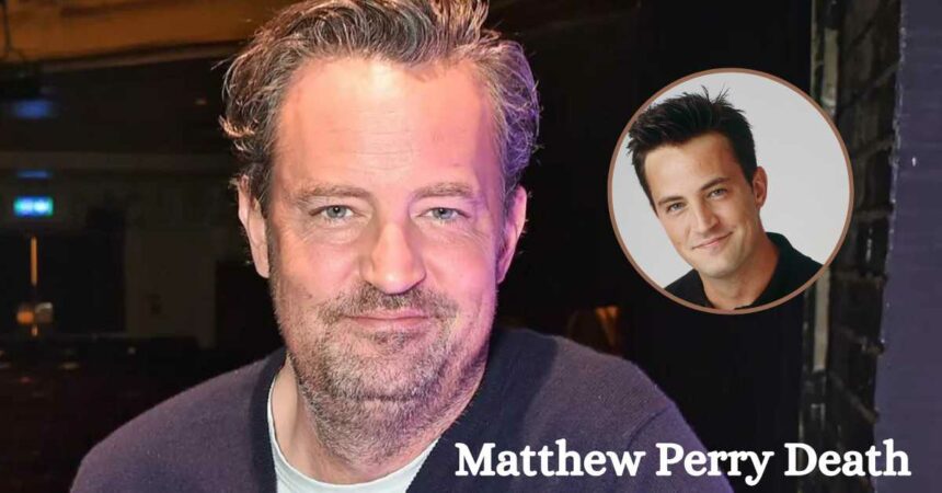 Matthew Perry Death