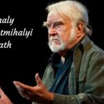 Mihaly Csikszentmihalyi Death