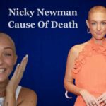 Nicky Newman Cause Of Death