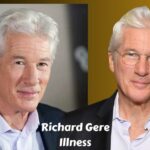 Richard Gere Illness