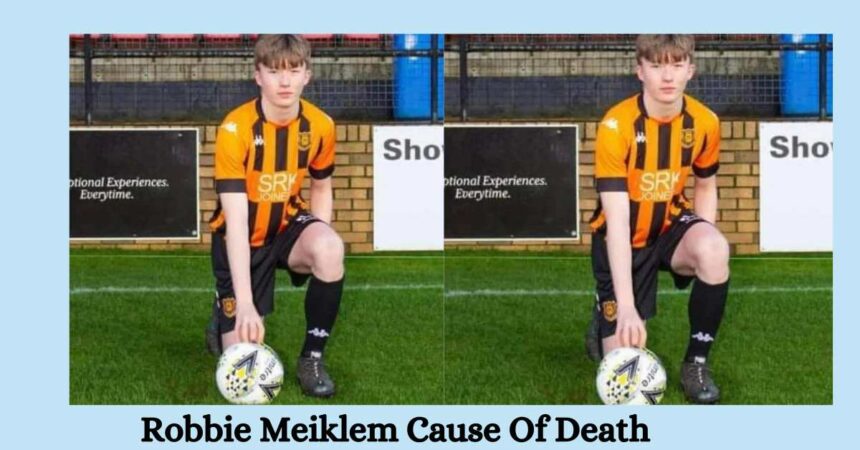 Robbie Meiklem Cause Of Death