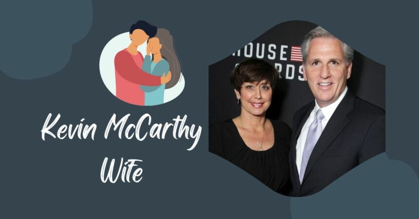 Kevin McCarthy Wife