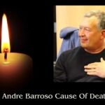 Luiz Andre Barroso Cause Of Death